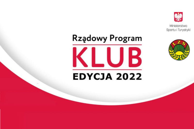 Przyznanie środków z programu KLUB; 14.08.2022